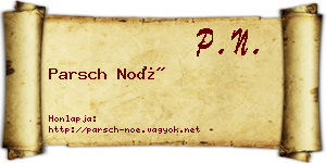 Parsch Noé névjegykártya